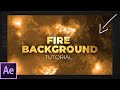 Create a FIRE BACKGROUND VIDEO in After Effects | Tutorial