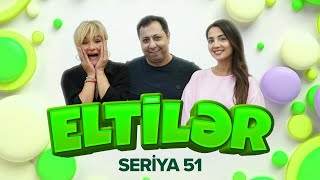 Eltilər | 51-ci seriya - Sünnət Toyu
