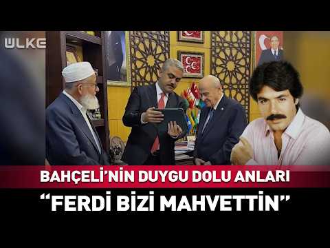 Devlet Bahçeli's Emotional Moments... "Ferdi, You've Ruined Us"