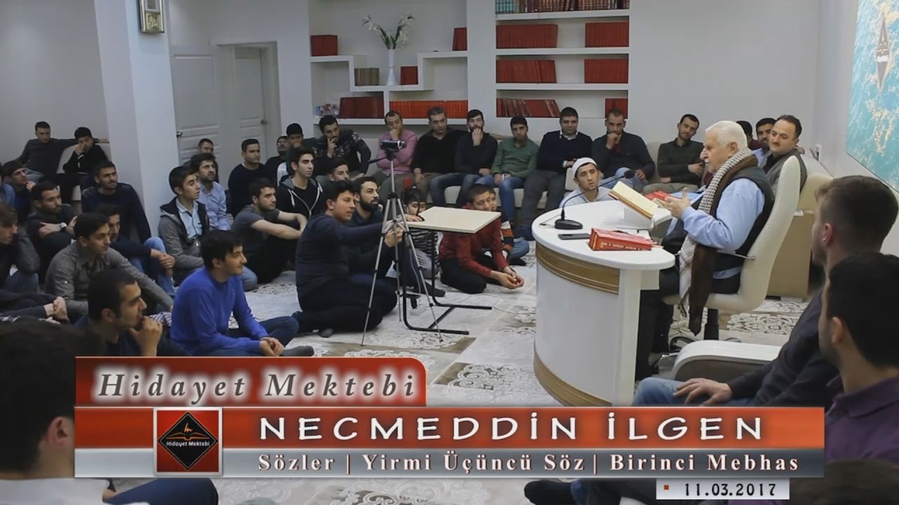 Necmeddin İlgen - Sözler - Yirmi Üçüncü Söz - Birinci Mebhas