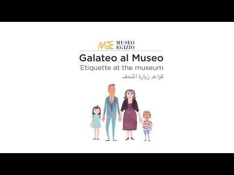 Galateo al museo - Museum etiquette