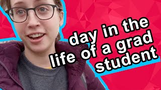 A day in the life of a graduate student | Grad Student Explains