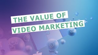 Importance of Video Marketing