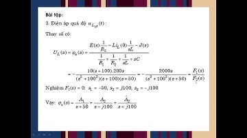 Bài tập quá trình quá độ trong mạch điện bằng phương pháp toán tử Laplace (phần 3)