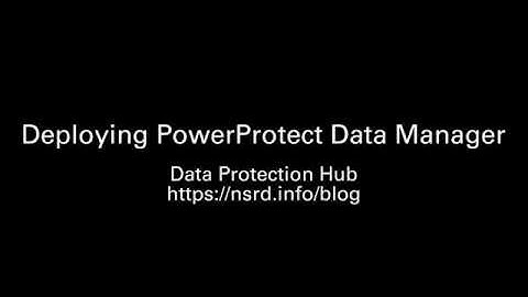 PowerProtect Data Manager 19.3 Deployment from OVA