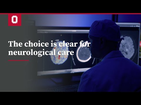 The choice is clear for neurological care | Ohio State Neurological Institute