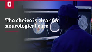 The choice is clear for neurological care | Ohio State Neurological Institute