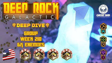 Deep Rock Galactic - Group Deep Dive 6x Enemies Mod [Week 210] (Evil Tomb) Crystalline Caverns