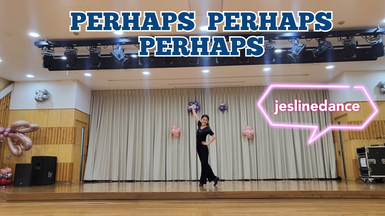 PERHAPS PERHAPS PERHAPS LINEDANCE/BEGINNER/초급라인댄스/@jeslinedance562 ...