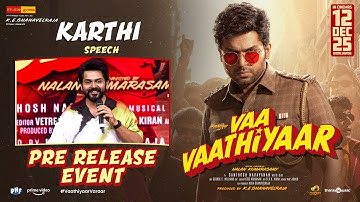 வாத்தியாருக்கு இது எங்களோட Tribute - Karthi Speech | Vaa Vaathiyaar Pre Release Event | Nalan