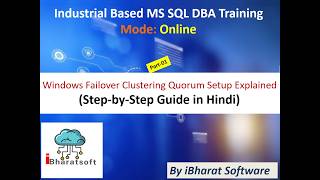 Windows Failover Clustering Quorum Setup Explained (Step-by-Step Guide) #sqldba #ibharatsoftware