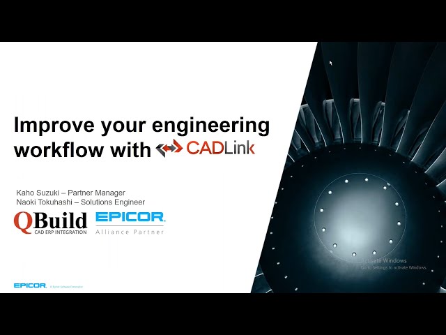 IAEUG 3/19/20 -Improve your engineering workflow with CADLink - Kaho Suzuki u0026 Naoki Tokuhasi, QBuild class=