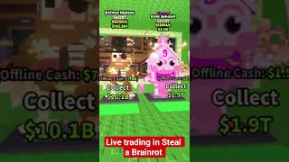 Live trading in Steal a Brainrot. Come trade with us!