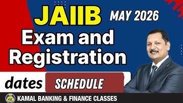 When JAIIB May 2026 exam  REGISTRATION and Examination  DATE