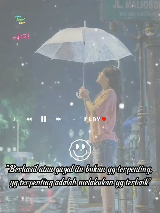 Story wa 30 detik terbaru 2021