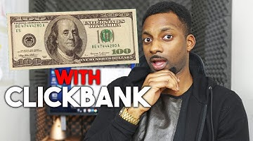 How To Make Your First $100 On ClickBank (Step by Step) in 2020