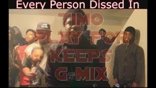 Every Person Dissed In Timo - Play for Keeps