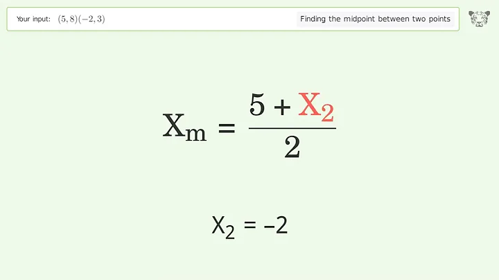 Find the midpoint between two points p1 (5,8) and p2 (-2,3): Step-by-Step Video Solution