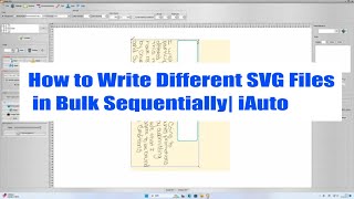 How to Write Different SVG Files in Bulk Sequentially| iAuto