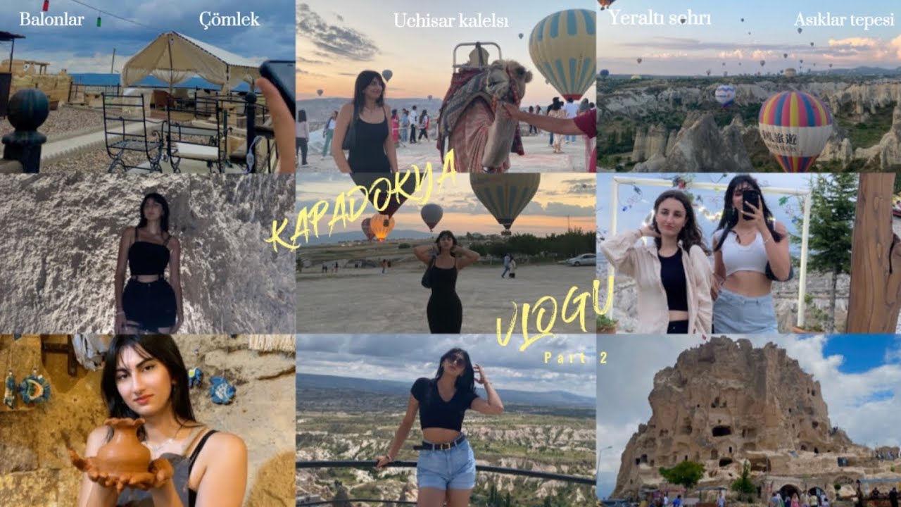 KAPADOKYA VLOG Part 2 | Aşıklar tepesinde balonları izledik,￼ çömlek yaptık, uçhisar kalesine çıktık