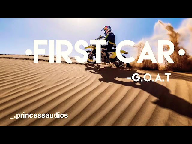 G.O.A.T:- First Car (Speedup Remix)