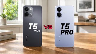 Vivo T5 vs Vivo T5 Pro – Is the Pro Version Really Better? 