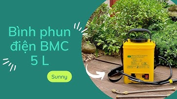 Bình phun điện BMC 5L: cách sử dụng, giá bán, bảo hành
