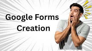 How to Create Google Forms | Step-by-Step Guide for Beginners by Trainer Mazibul
