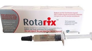 تطعيم #لقاح_الروتا وكل ما يخص فيروس الروتا Rotarix