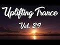 ♫ Uplifting Trance Mix | March 2017 Vol. 29 ♫