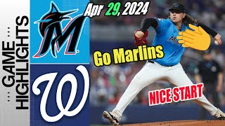 Washington Nationals vs Miami Marlins [Highlights] April 29, 2024 | Good way to start!!