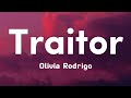 Olivia Rodrigo - Traitor ( Lyrics )