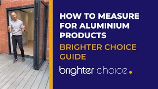 How to Measure for Aluminium Windows & Doors | Brighter Choice Guide