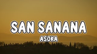 SAN SANANA (Lyrics) - Asoka (Tiktok) Aakash Hain Koyi Prem Kavi screenshot 3