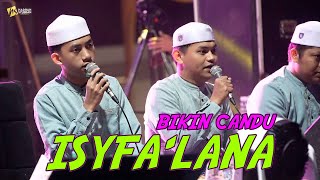 ISYFA'LANA ( BIKIN CANDU ) ABAN - GUS WAFY SYUBBANUL MSULIMIN