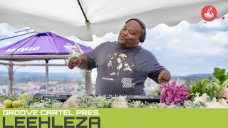 Amapiano | Groove Cartel Presents Leehleza
