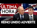 Ultima hora reino unido advierte putin acerca al mundo a una posible escalada nuclear