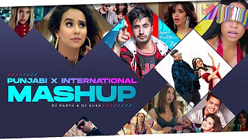 Punjabi X International Mashup 2020 | Dj Parth X Dj Kush | Sunix Thakor