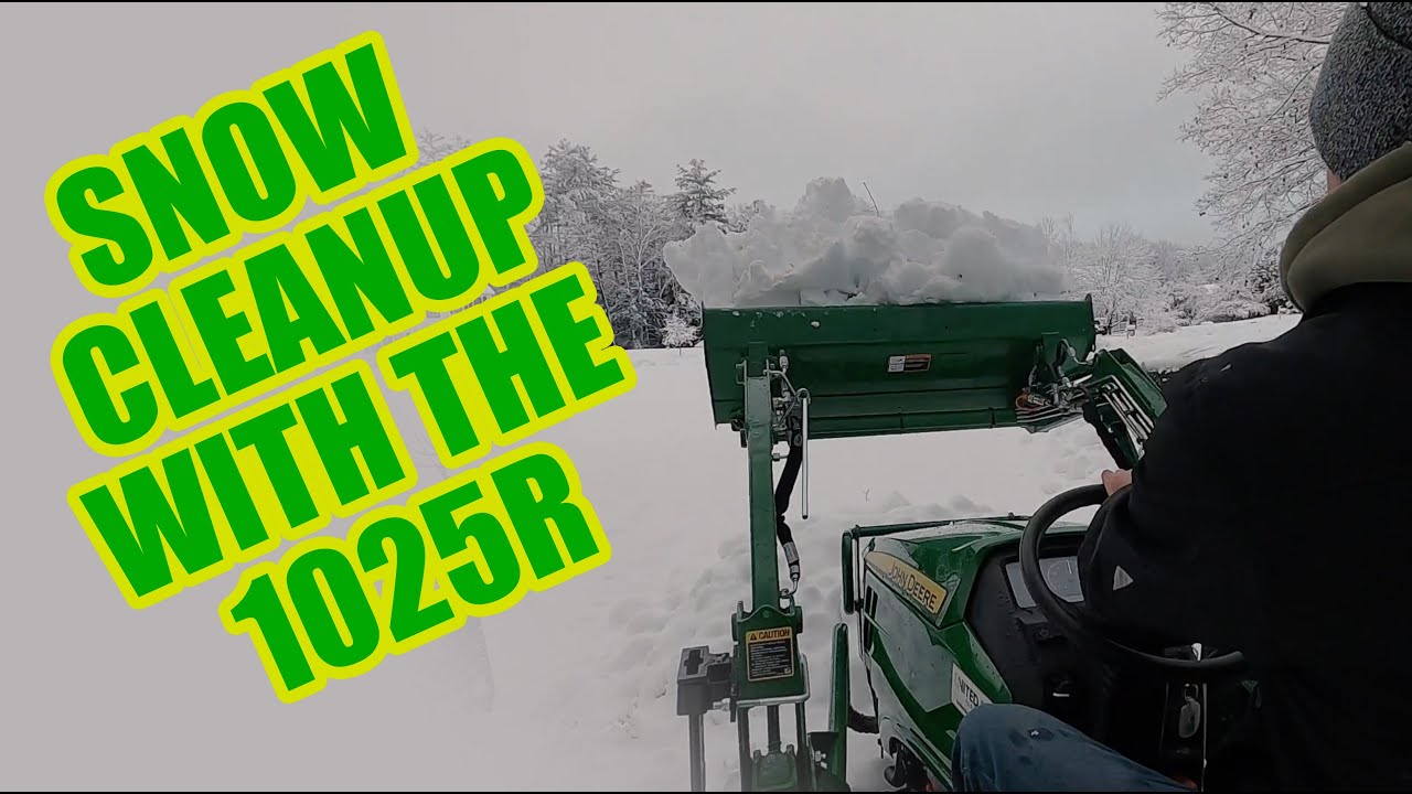Snow Cleanup With The John Deere 1025r - YouTube