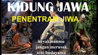 KIDUNG Penentram bikin adem hati, pikiran dan jiwa       #kidung #kidungjawa #sekolahghoib #tenteram