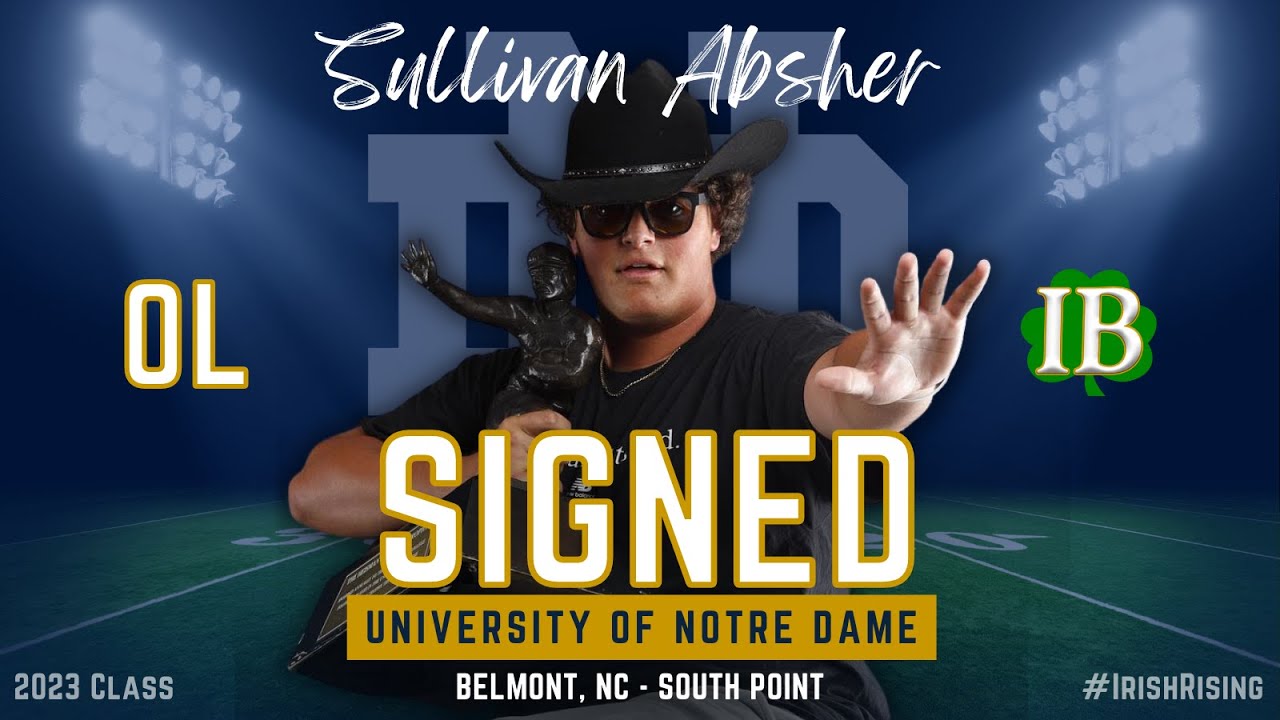 Notre Dame Signing Day - Sullivan Absher Talks Harry Hiestand, Signing ...