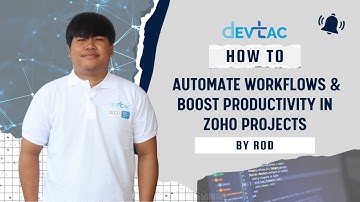 Master Automation & Workflows in Zoho Projects for Better Project Control