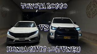 Toyota Rocco vs Honda Civic 1.8 (tuned)