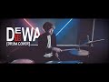 DEWA 19 - Pangeran Cinta | Drum Cover | By Gilang Akashina