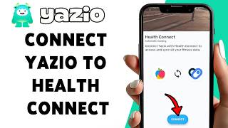 How To Connect Yazio To Health Connect 2026 | Sync YAZIO With Health Connect On Android
