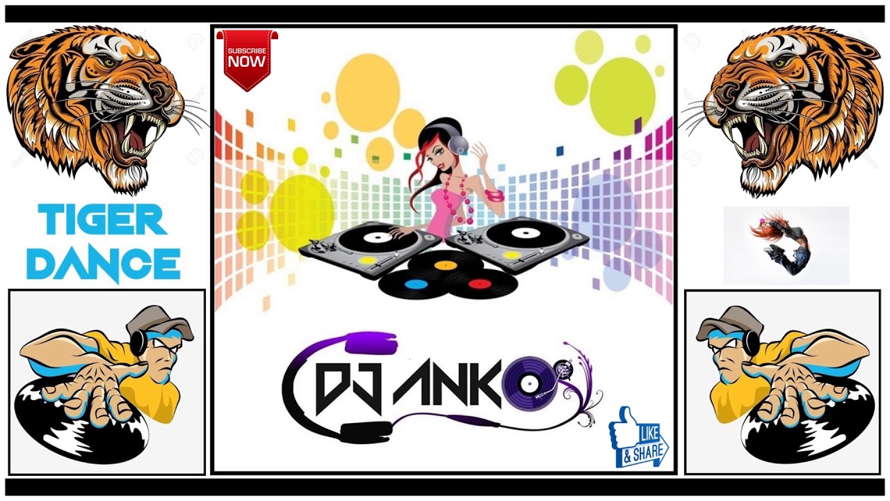 Tiger Dance Music Dj Ank Jbped YouTube