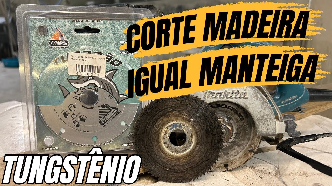 DISCO PARA CORTAR MADEIRA COM SERRA MÁRMORE E ESMERILHADEIRA! Tungstênio Vale a Pena? TESTE COMPLETO
