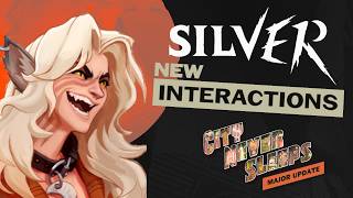 New SILVER INTERACTIONS with Heroes | Deadlock City Never Sleeps Update