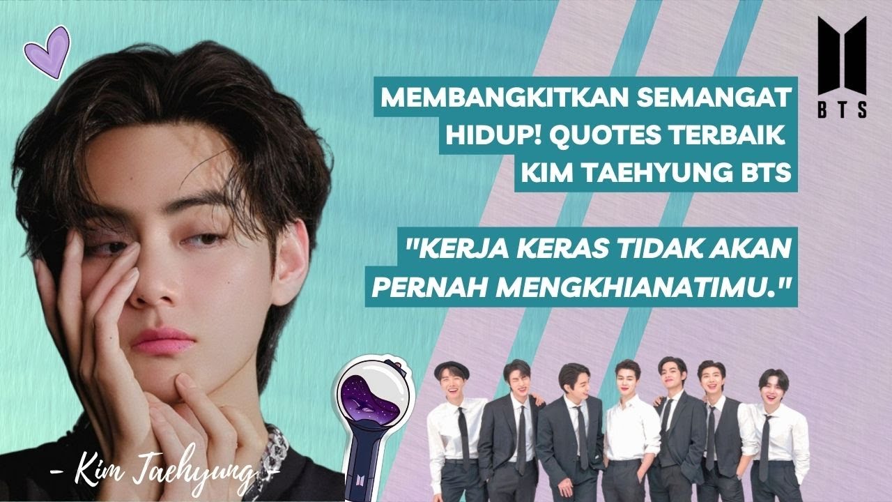 QUOTES TERBAIK KIM TAEHYUNG BTS - YouTube