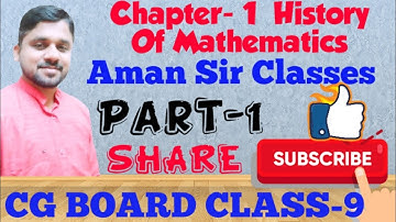 CG-Board-Class-9-Maths-Chapter-1-History-Of-Mathematics